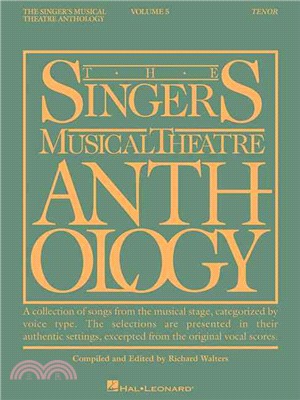 The Singer's Musical Theatre Anthology: Tenor