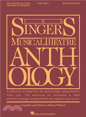 The Singer's Musical Theatre Anthology ─ Baritone/Bass