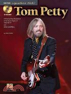 Tom Petty ─ A Step-by-step Breakdown of the Guitar Styles of Tom Petty and Mike Campbell