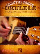 Country Songs for Ukulele