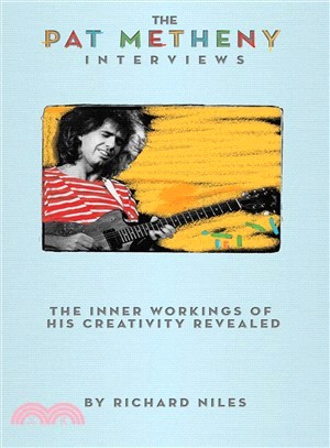 The Pat Metheny Interviews ─ The Inner Workings of His Creativity Revealed
