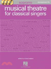 Musical Theatre for Classical Singers ─ Soprano, Accompaniment