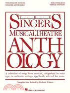 The Singer's Musical Theatre Anthology ─ Teen's Edition