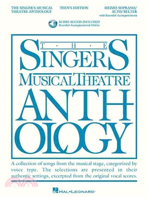The Singer's Musical Theatre Anthlogy - Teen's Edition ─ Mezzo-soprano/Belter