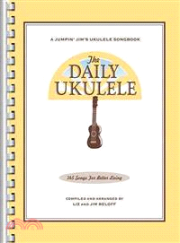 The Daily Ukulele ─ 365 Songs for Better Living