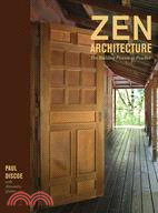 Zen Architecture ─ The Building Process As Practice