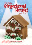 No-Bake Gingerbread House for Kids