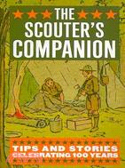 The Scouter's Companion: Tips and Stories Celebrating 100 Years