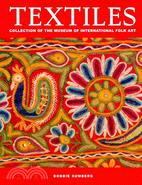 Textiles ─ Collection of the Museum of International Folk Art