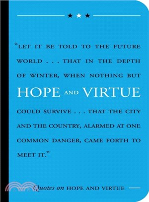 Quotes on Hope and Virtue