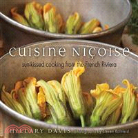 Cuisine Nicoise ― Sun Kissed Cooking from the French Riviera