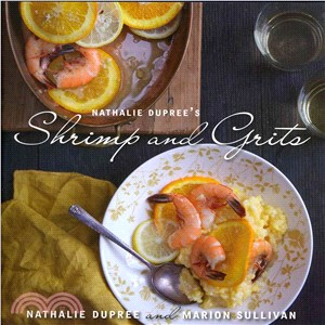 Nathalie Dupree's Shrimp and Grits