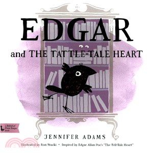 Edgar and the Tattle-tale Heart