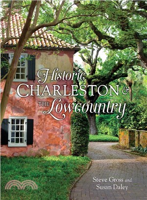 Historic Charleston & The Lowcountry