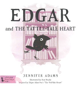 Edgar and the Tattle-Tale Heart