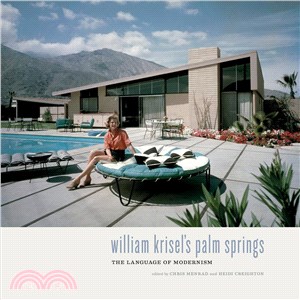 William Krisel's Palm Springs ─ The Language of Modernism