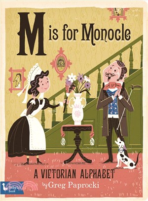 M Is for Monocle ─ A Victorian Alphabet