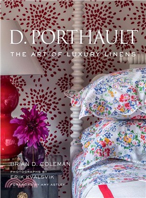 D. Porthault ─ The Art of Luxury Linens