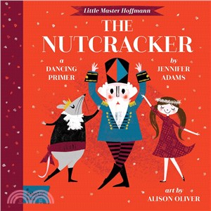 The Nutcracker ─ A Dancing Primer