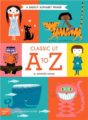 Classic lit A to Z :a BabyLi...