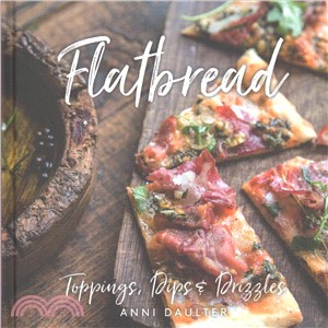 Flatbread ― Toppings, Dips, and Drizzles