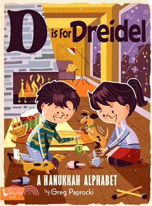 D Is for Dreidel ― A Hanukkah Alphabet