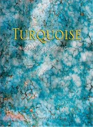 Turquoise ― The World Story of a Fascinating Gemstone