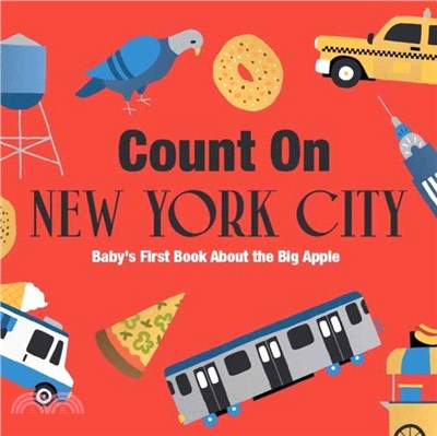 Count on New York City：Baby? First Book About the Big Apple