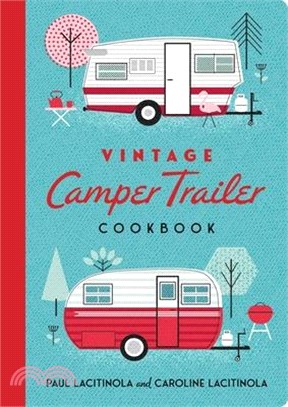 Vintage Camper Trailer Cookbook