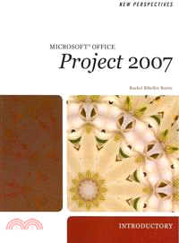 New Perspectives on Microsoft Office Project 2007―Introductory