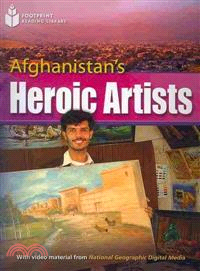 Afghanistan's Heroic Artists