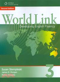 World Link 3 ─ Developing English Fluency