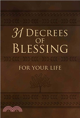 31 Decrees of Blessing for Your Life