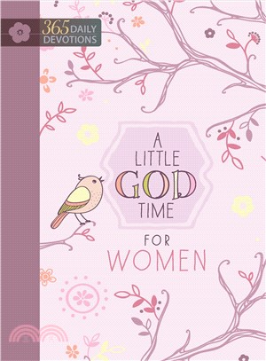 A Little God Time for Women ─ One Year Devotional