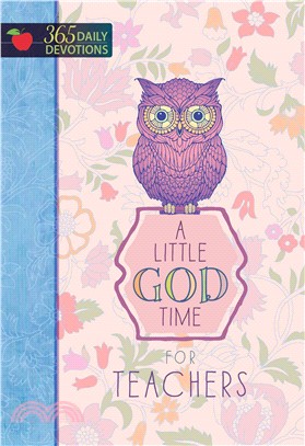 A Little God Time for Teachers ─ 365 Daily Devotions