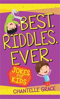 Best Riddles Ever ― Jokes for Kid