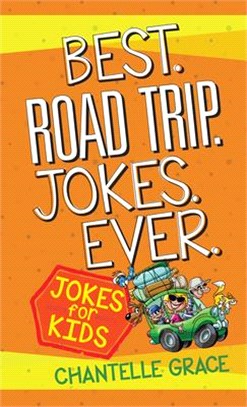 Best Road Trip Jokes Ever ― Jokes for Kids