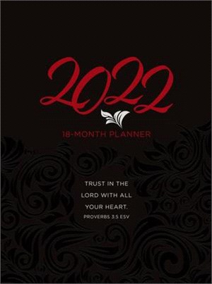 Trust in the Lord 2022 Planner: 18 Month Ziparound Planner