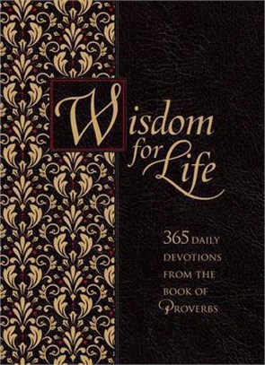 Wisdom for Life Ziparound Devotional: 365 Daily Devotions from the Book of Proverbs