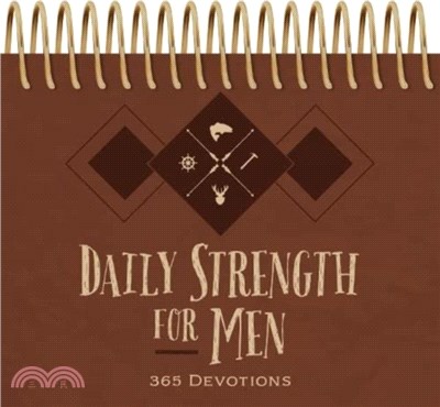 Daily Strength for Men Perpetual Calendar: 365 Devotions