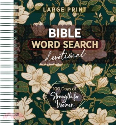 100 Days of Strength for Women：Bible Word Search Devotional