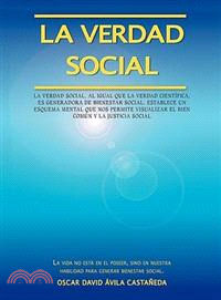 La verdad social / Social Truth ─ El legado de Jesus para el desarrollo de la humanidad / The Legacy of Jesus for Development of Mankind