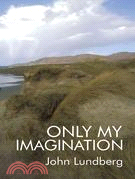 Only My Imagination ─ The Boy from Cabria