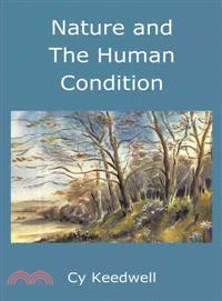 Nature and the Human Condition ─ A Study of Cultural Evolution