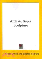 Archaic Greek Sculpture
