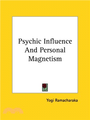 Psychic Influence And Personal Magnetism