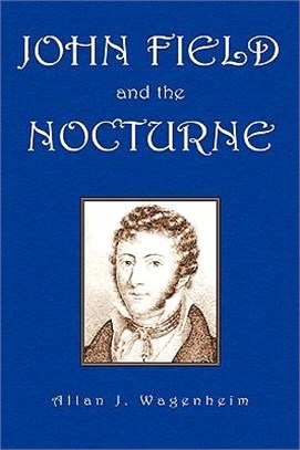 John Field And the Nocturne