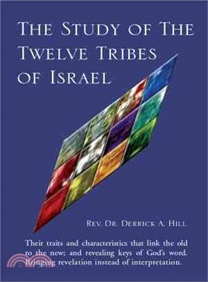 The Study of the Twelve Tribes of Israel