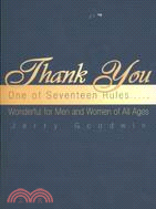 Thank You: One of Seventeen Rules.....