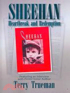 Sheehan ─ Heartbreak and Redemption